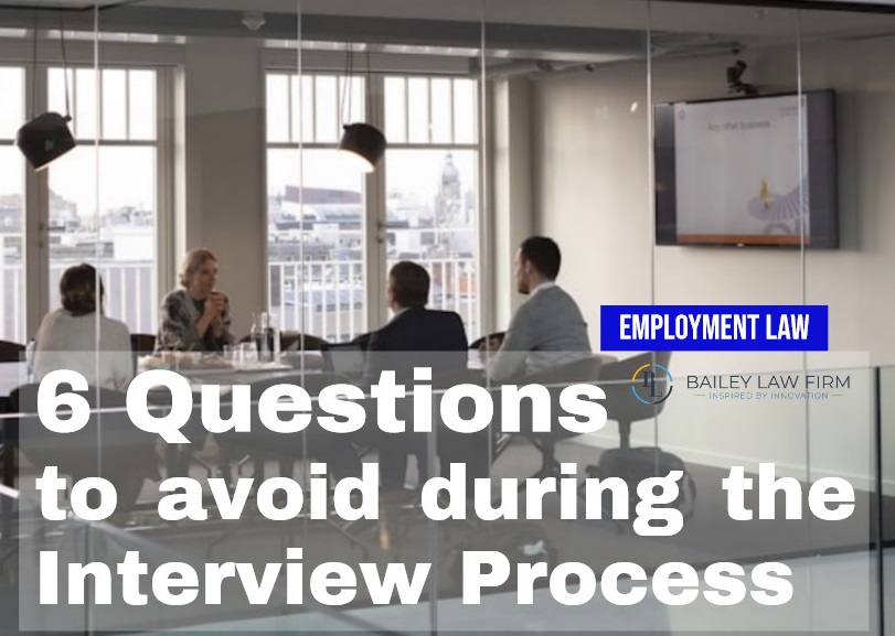 Interview questions to avoid during the hiring process
